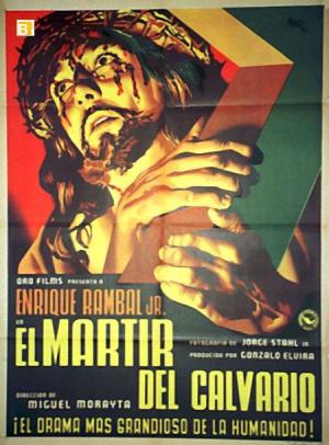El Mártir Del Calvario (1952) poster